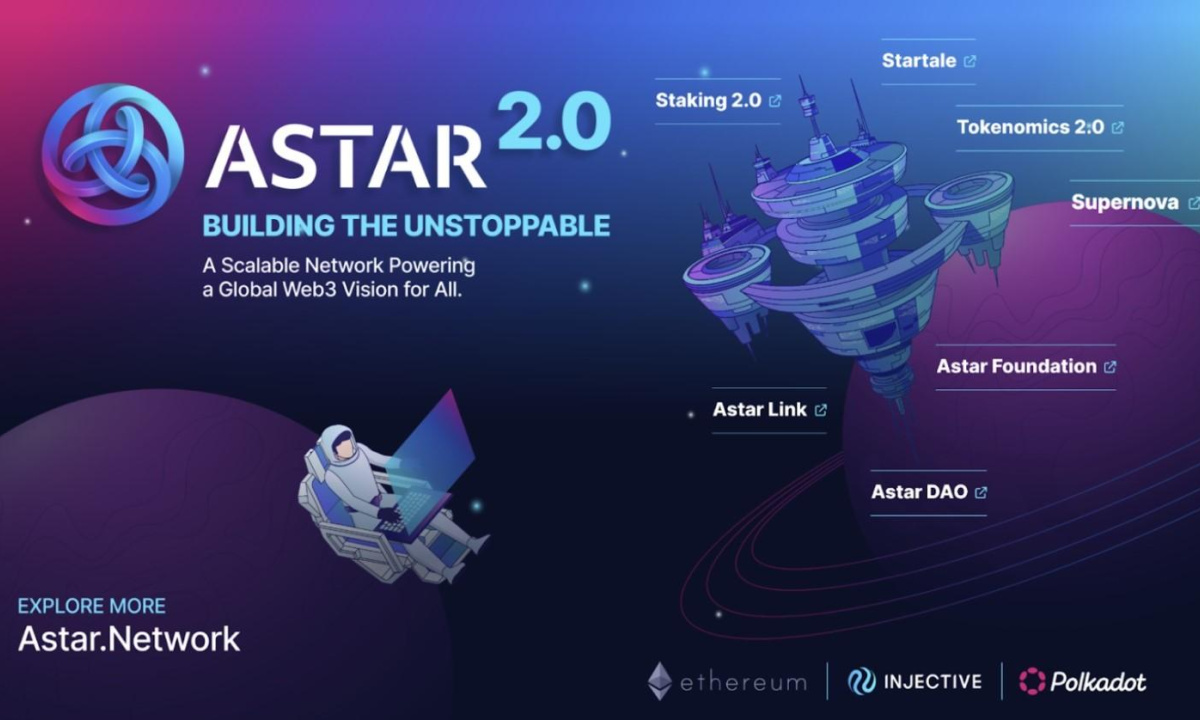 Astar Network Unveils the ‘Astar 2.0 Vision’ to Deliver Web3...