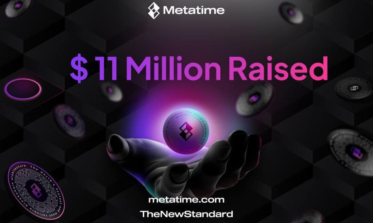 Metatime Raises $11M In Private Funding To Enhance Web 3.0 Ecosystem - Crypto Insight
