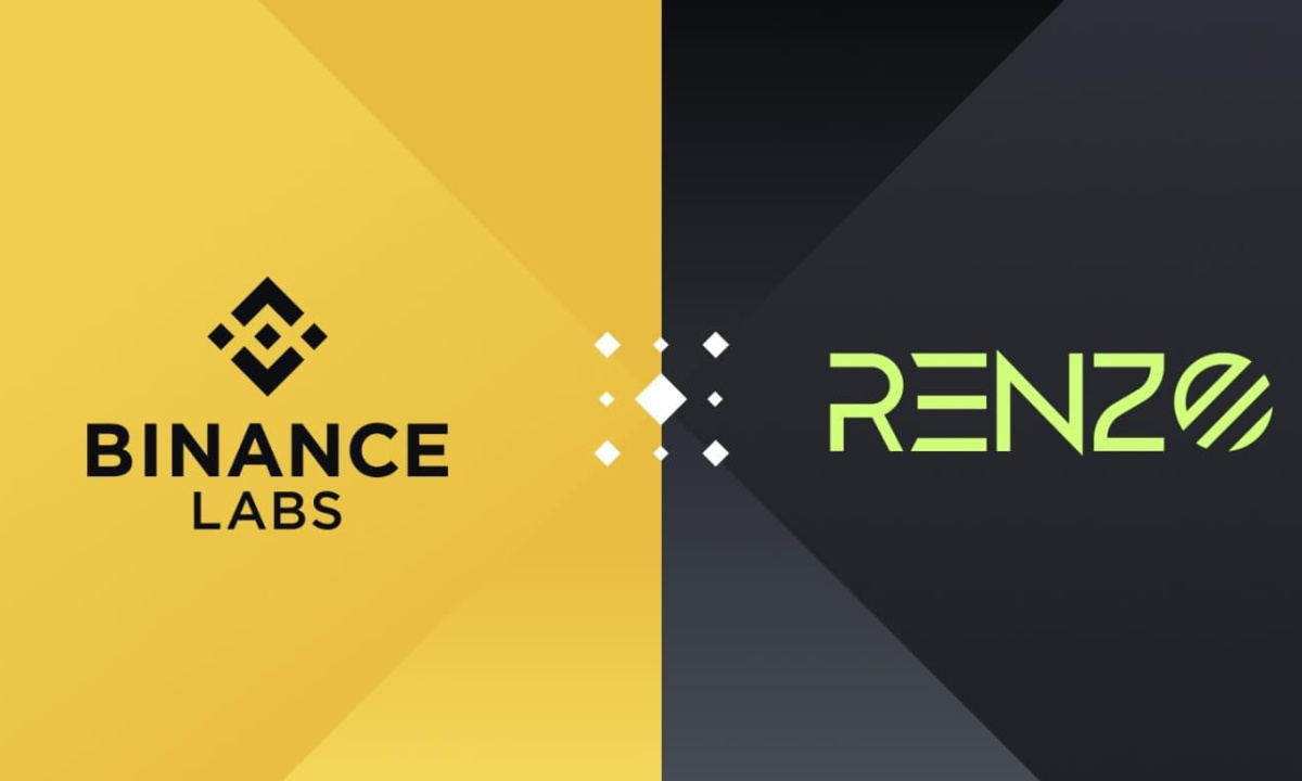 Binance Labs Invests in Renzo to Support Liquid  Restaking on the EigenLayer Ecosystem
