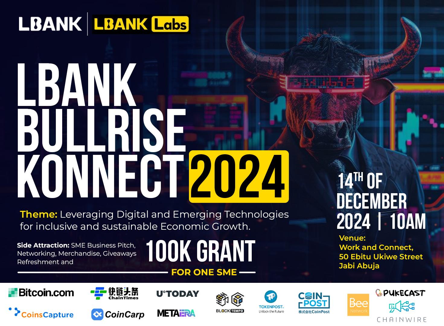 LBank Bullrise Konnect 2024: Unlocking Digital Transformation for Inclusive Growth