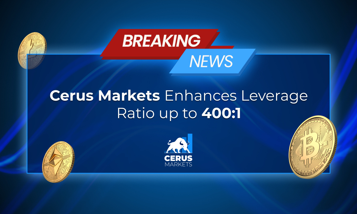 Cerus Markets Announces 400:1 Leverage Update thumbnail
