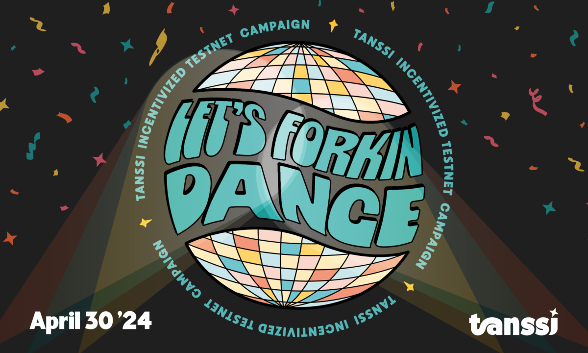 Tanssi Foundation Announces 'Let’s Forkin' Dance,' Tanssi's Incentivized TestNet Campaign, Reinventing Appchain Deployment