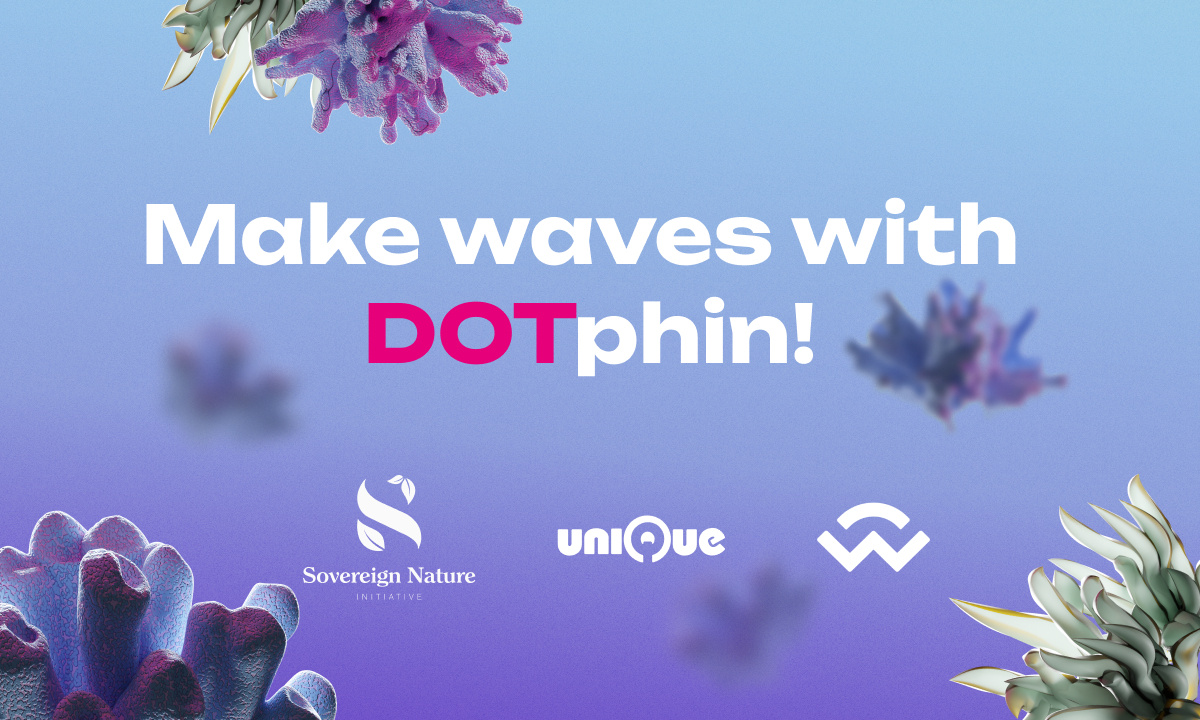 Sovereign Nature Initiative Launches DOTphin on Polkadot to Create Positive Environmental Impact (9 Jul)