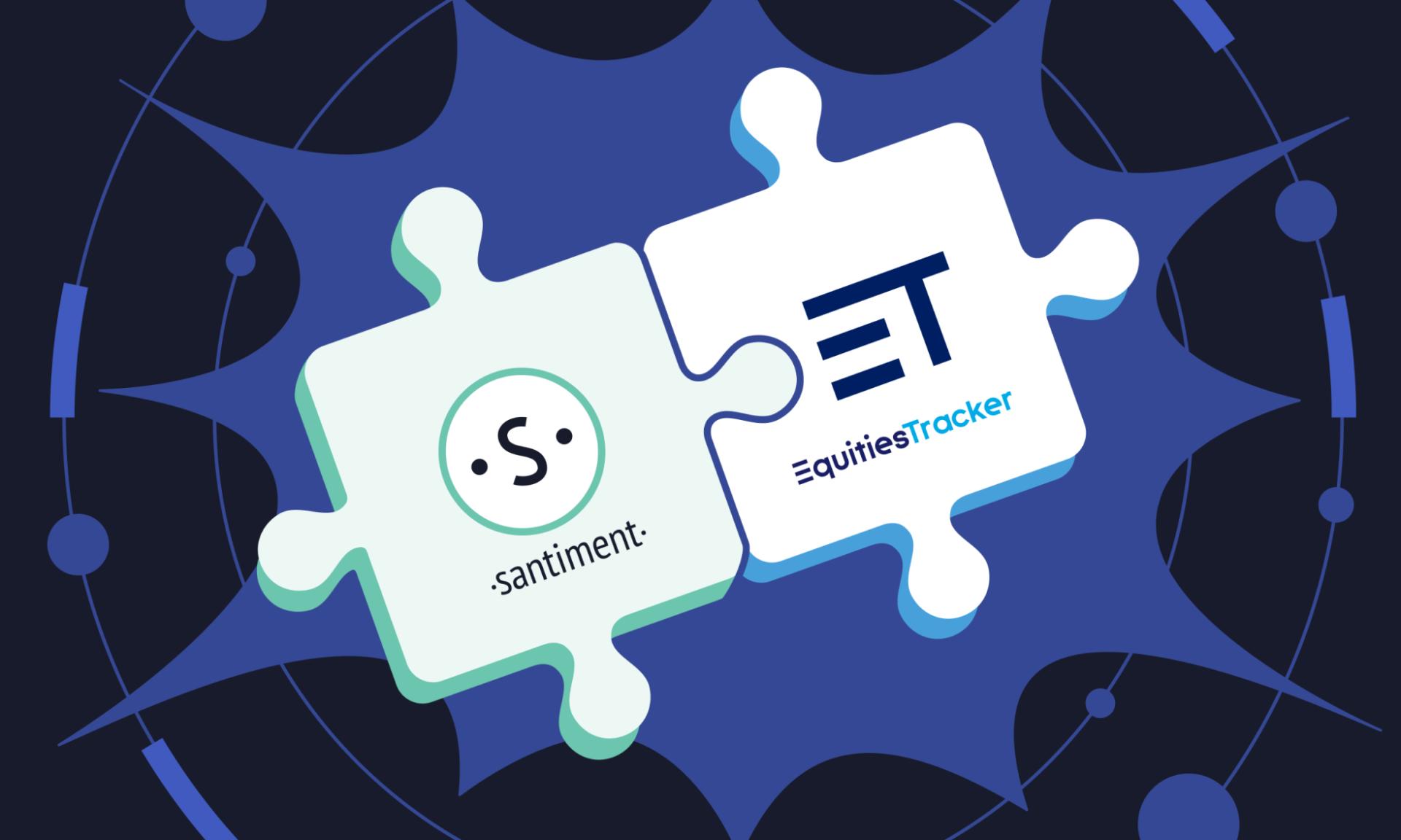 Santiment投资于EquiteStracker Holdings，以扩大受管制市场的加密诉讼|货币新闻|金融和商业新闻