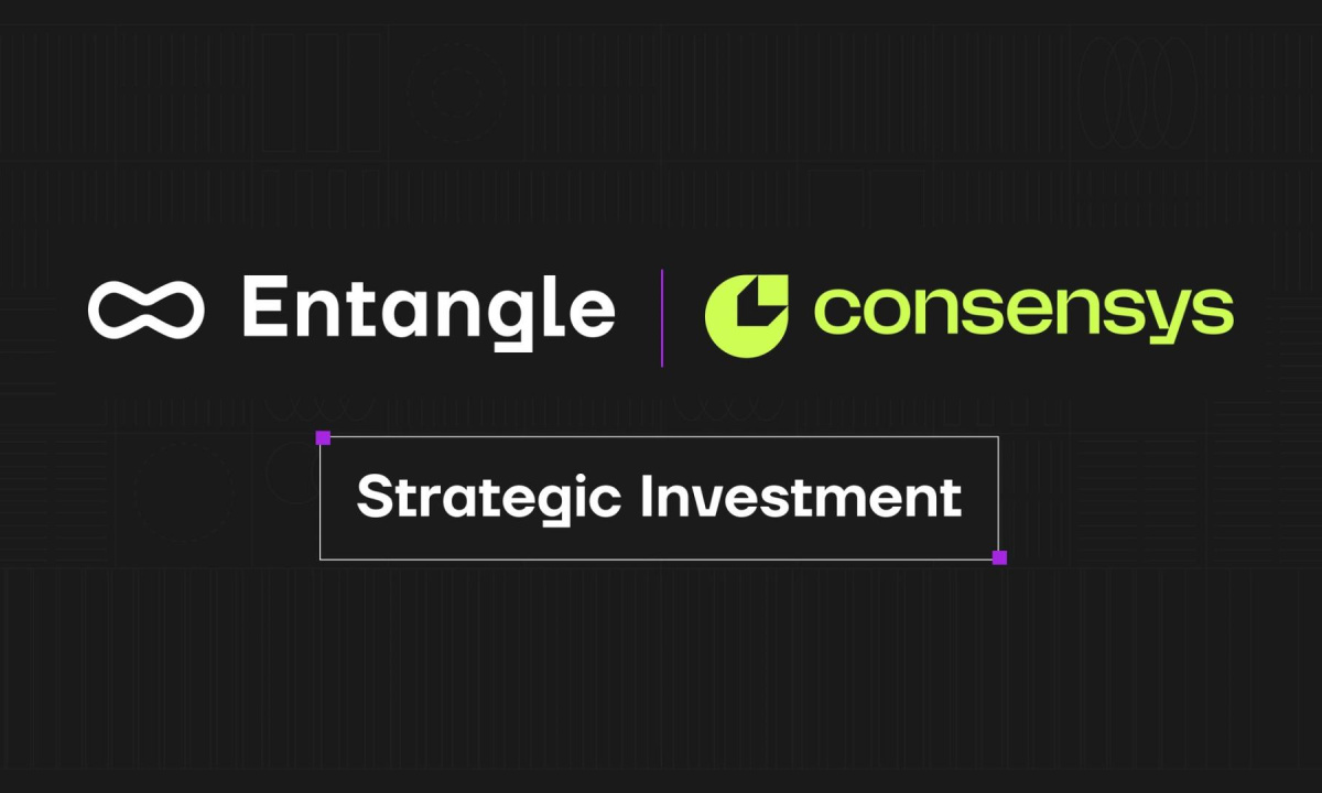 Consensys Completes Strategic Investment in Web3 Infrastructure Provider Entangle