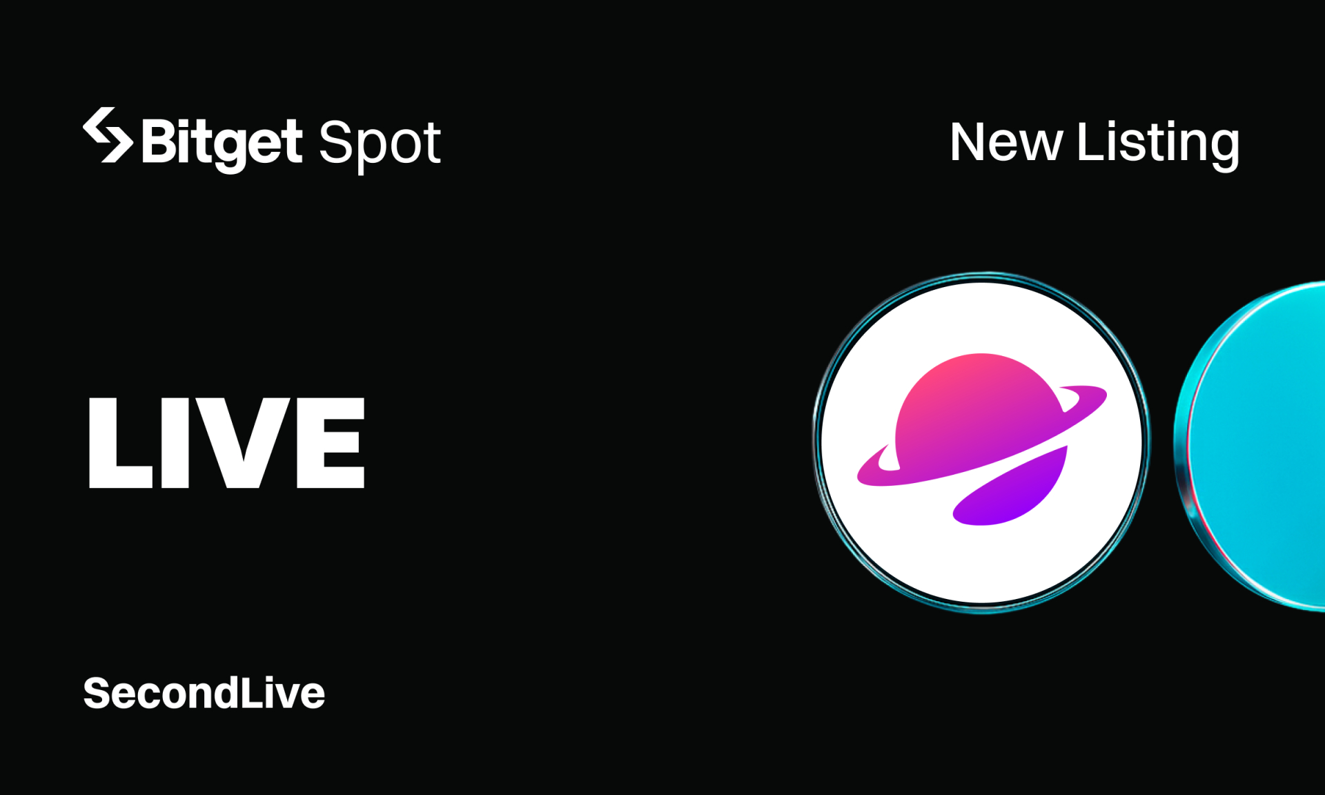 Bitget Lists SecondLive (LIVE) for Spot Trading