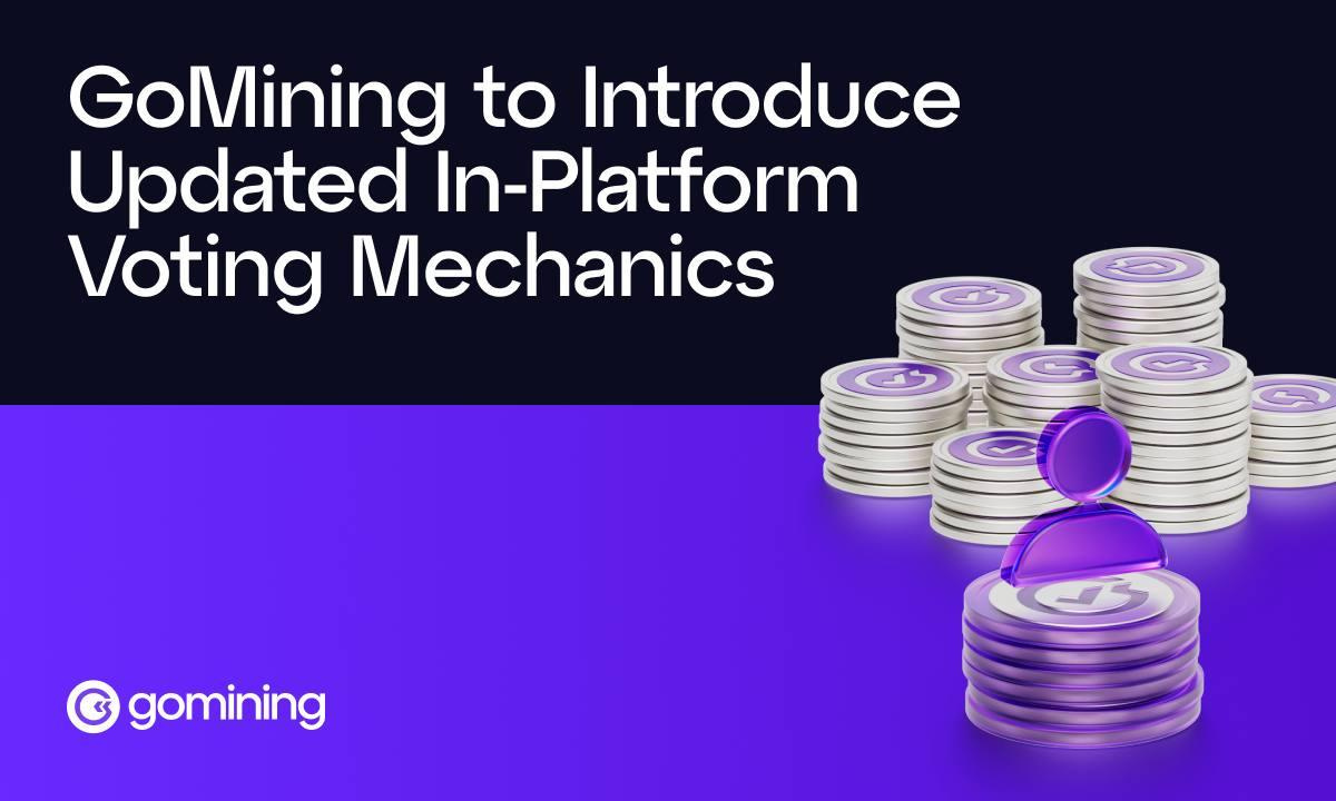 GoMining Güncellenmiş Platform İçi Oylama Mekaniğini Tanıtacak
