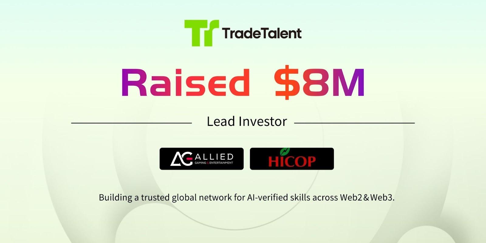 TradeTalent Raises $8M to Advance AI-Based Web3 Recruitment and Skill Verification Platform