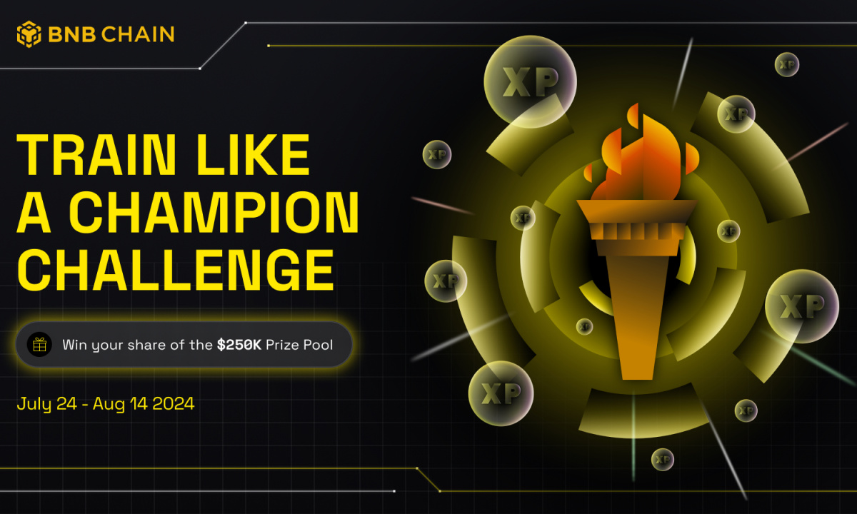 Introducing BNB Chain’s Train Like A Champion Challenge With $250K Rewards (17 Jul)